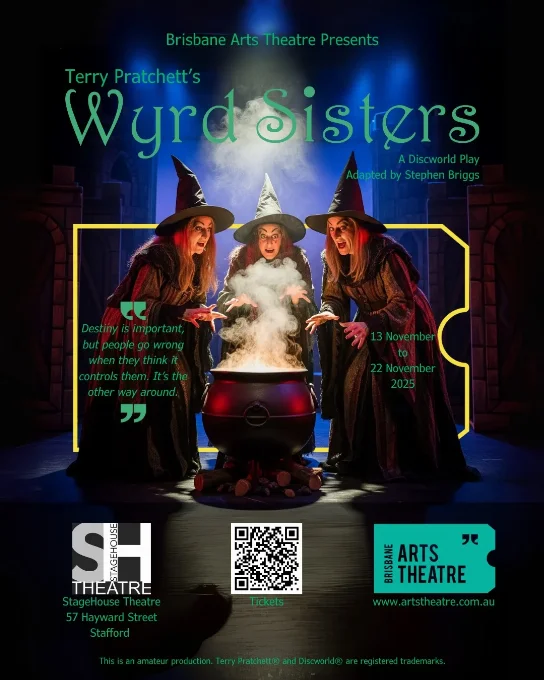 Poster for Wyrd Systersperformed by Brisbane Arts Theatre