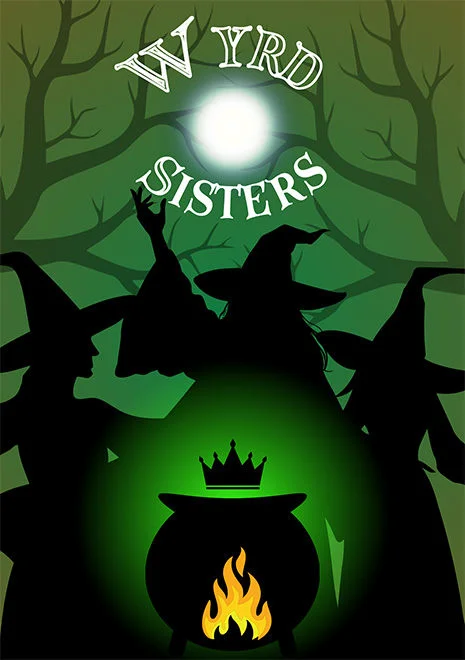 Poster for Wyrd Sisters by Halifax Playhouse