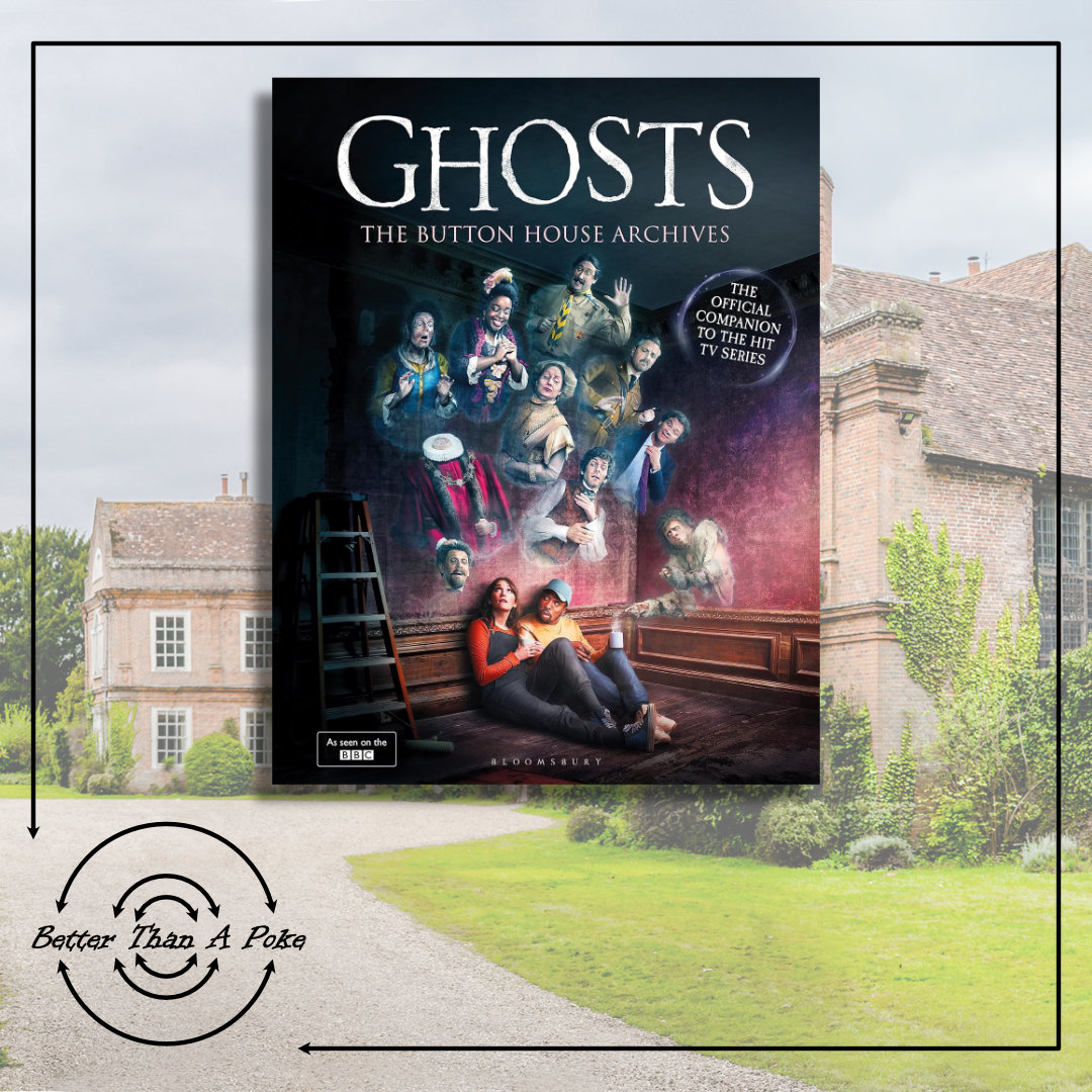Foreground - Cover of the Book Ghosts: The Button House Archives. Background a photo of Button House
