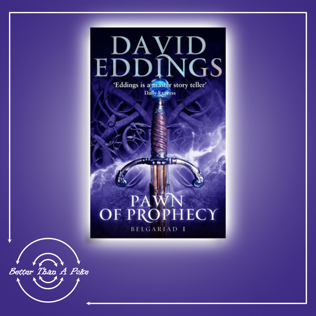Background: Dark blue plain background Foreground: Cover of Pawn of Prophecy 