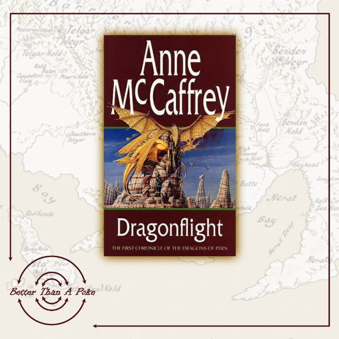 Background: Faded map of the Northern continent of Pern Foreground: Dragonflight: (Dragonriders of Pern: 1) by Anne McCaffrey