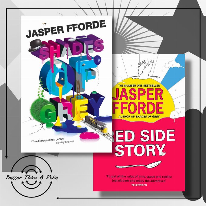 Background: shapes in shades of grey, Foreground: Two books, one is the cover of Shades of Grey by Jasper Fforde, the other is Red Side Story by Jasper Fforde