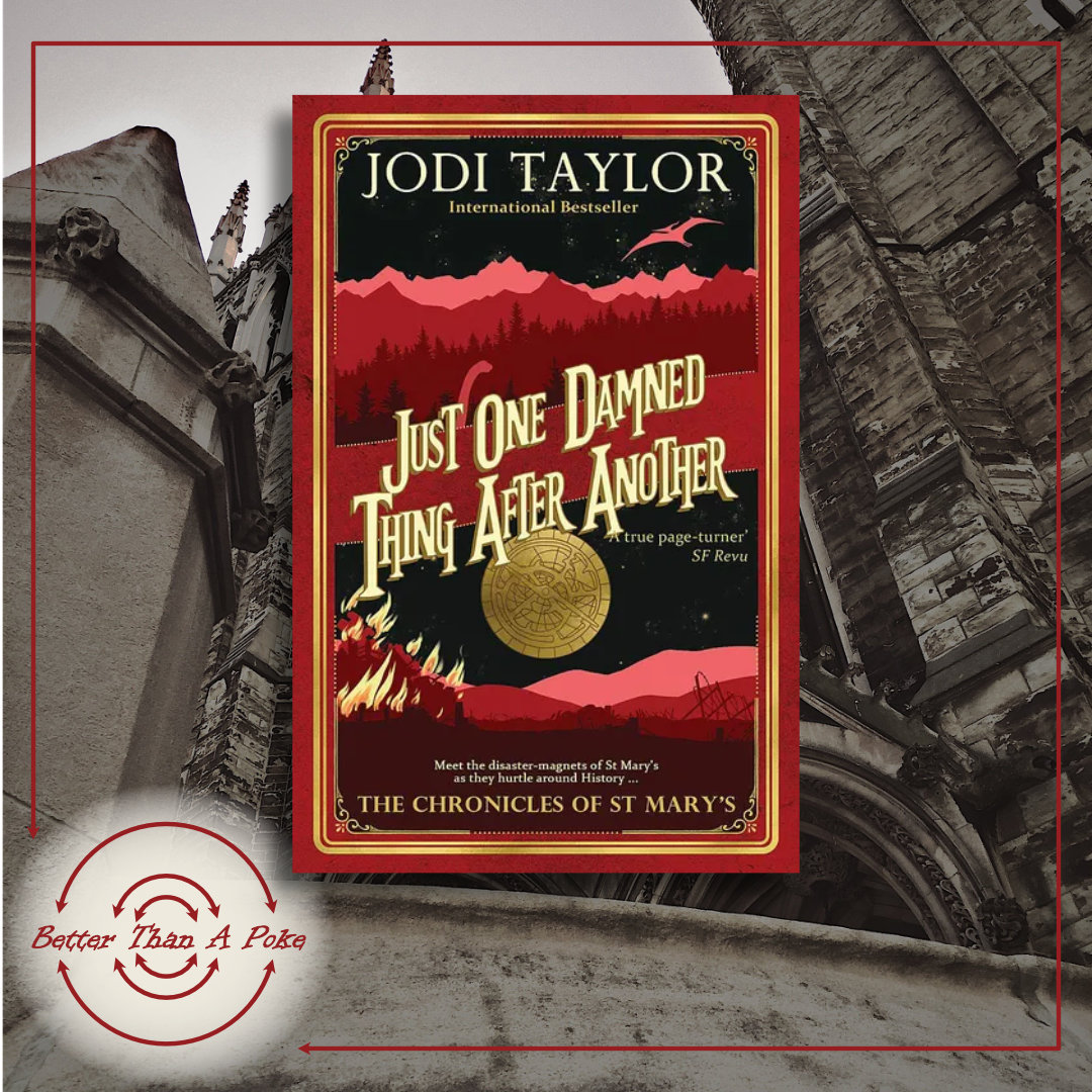 Background: photograph of a Church Building
Foreground: Book Cover of Jodi Taylor's Just One Damned Thing After Another
